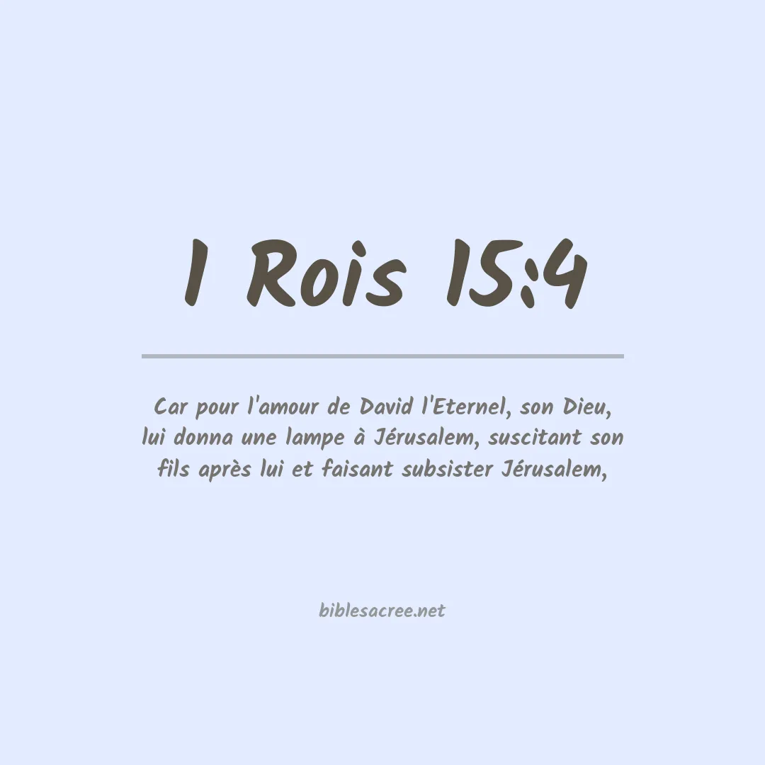 1 Rois - 15:4