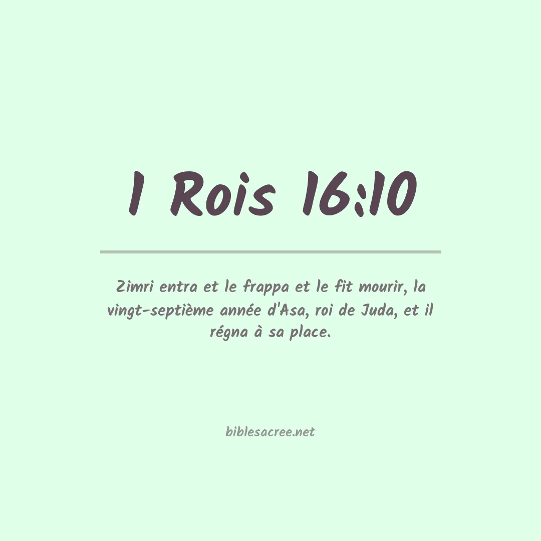 1 Rois - 16:10