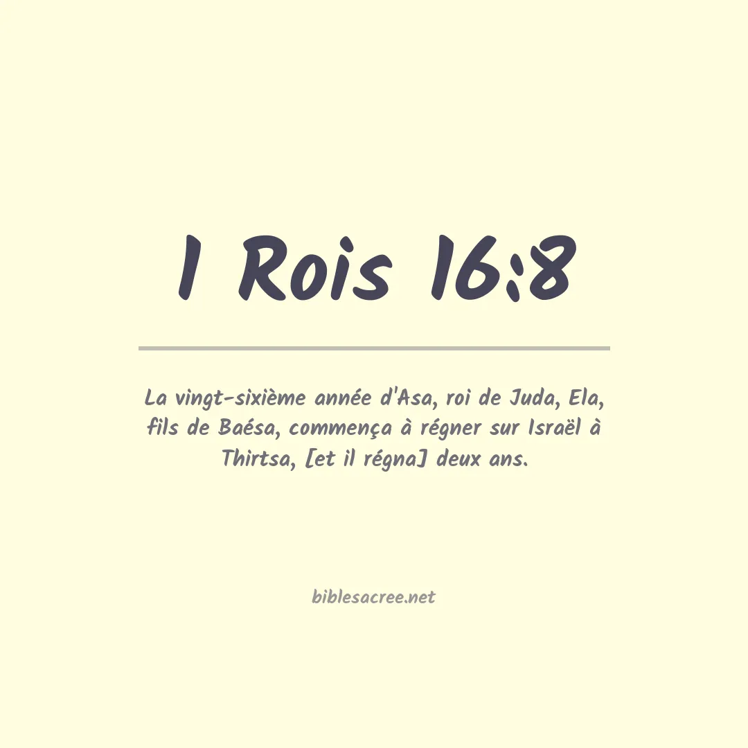1 Rois - 16:8