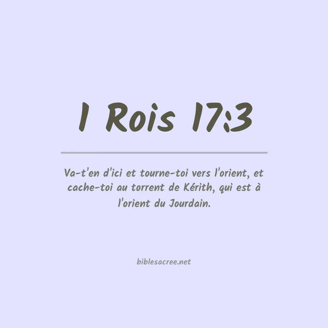 1 Rois - 17:3