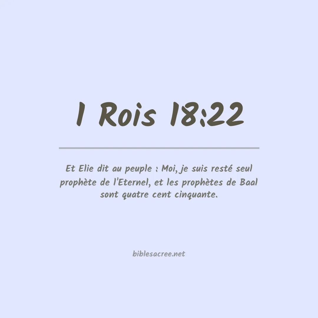 1 Rois - 18:22