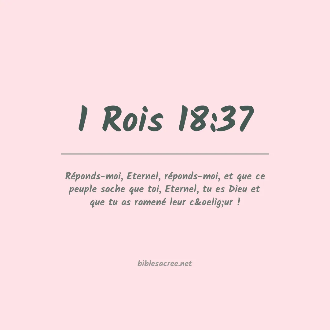 1 Rois - 18:37