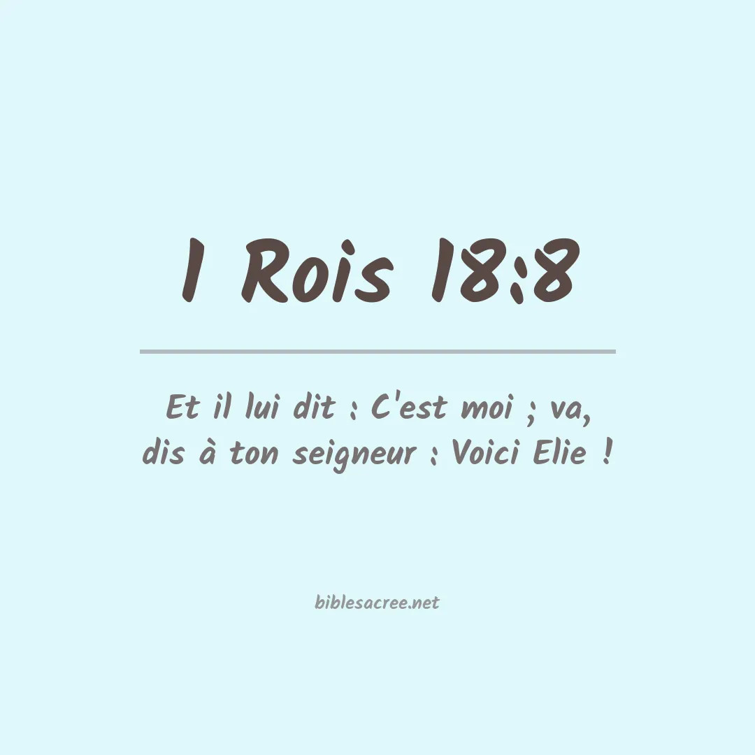 1 Rois - 18:8