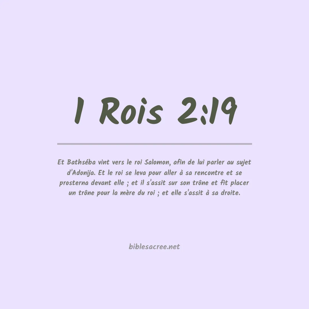 1 Rois - 2:19