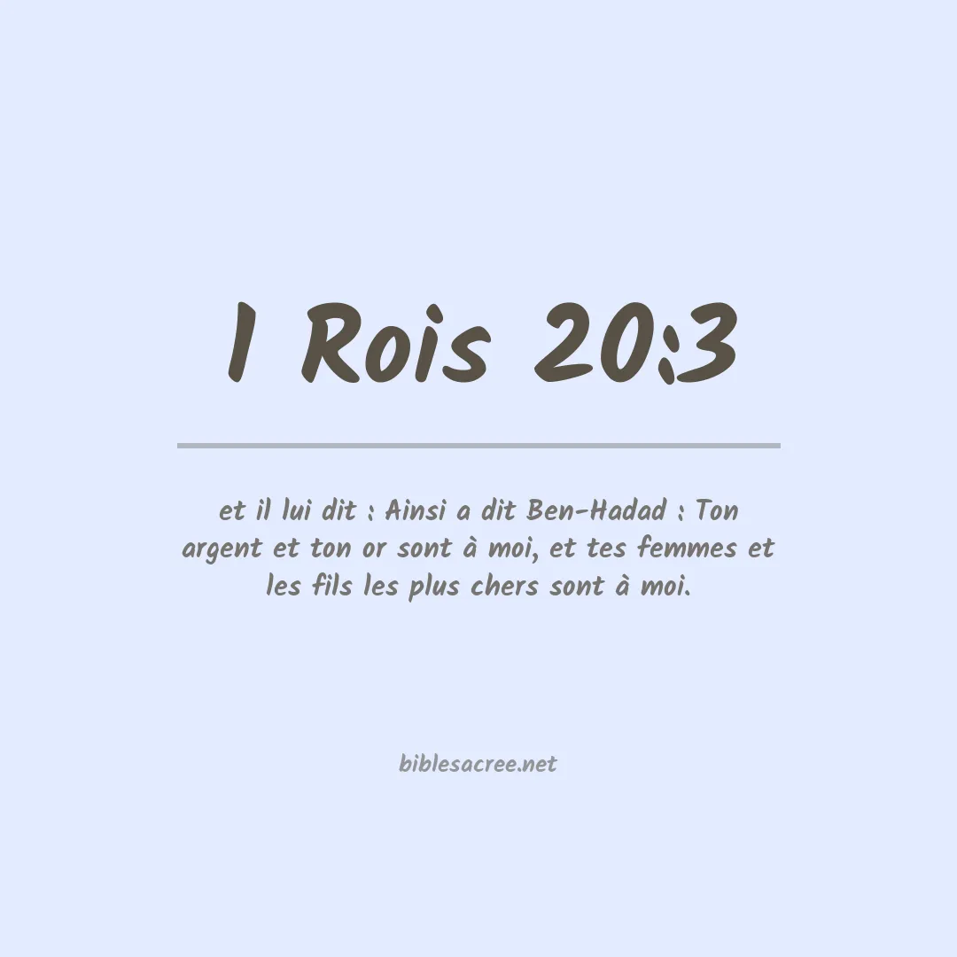 1 Rois - 20:3