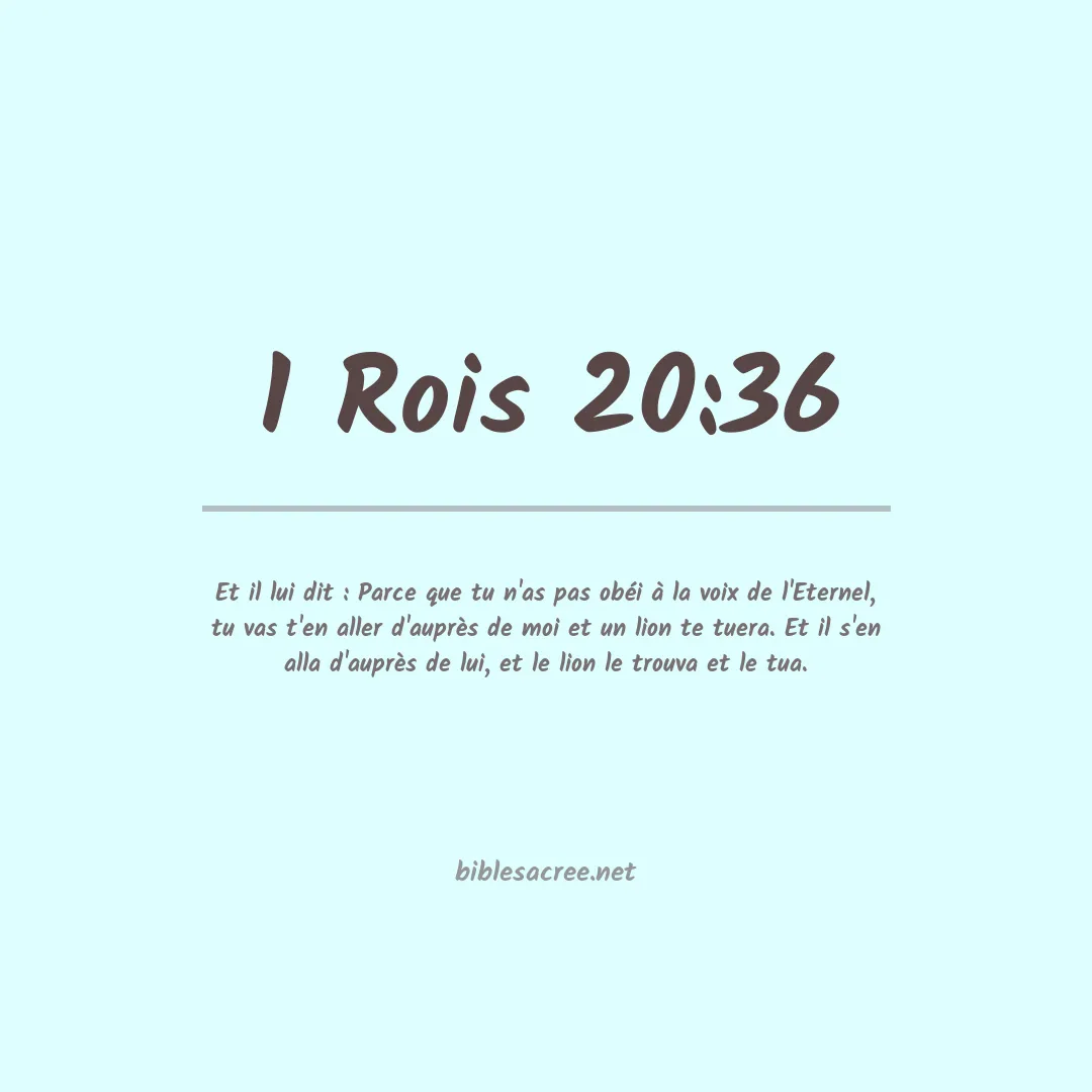 1 Rois - 20:36