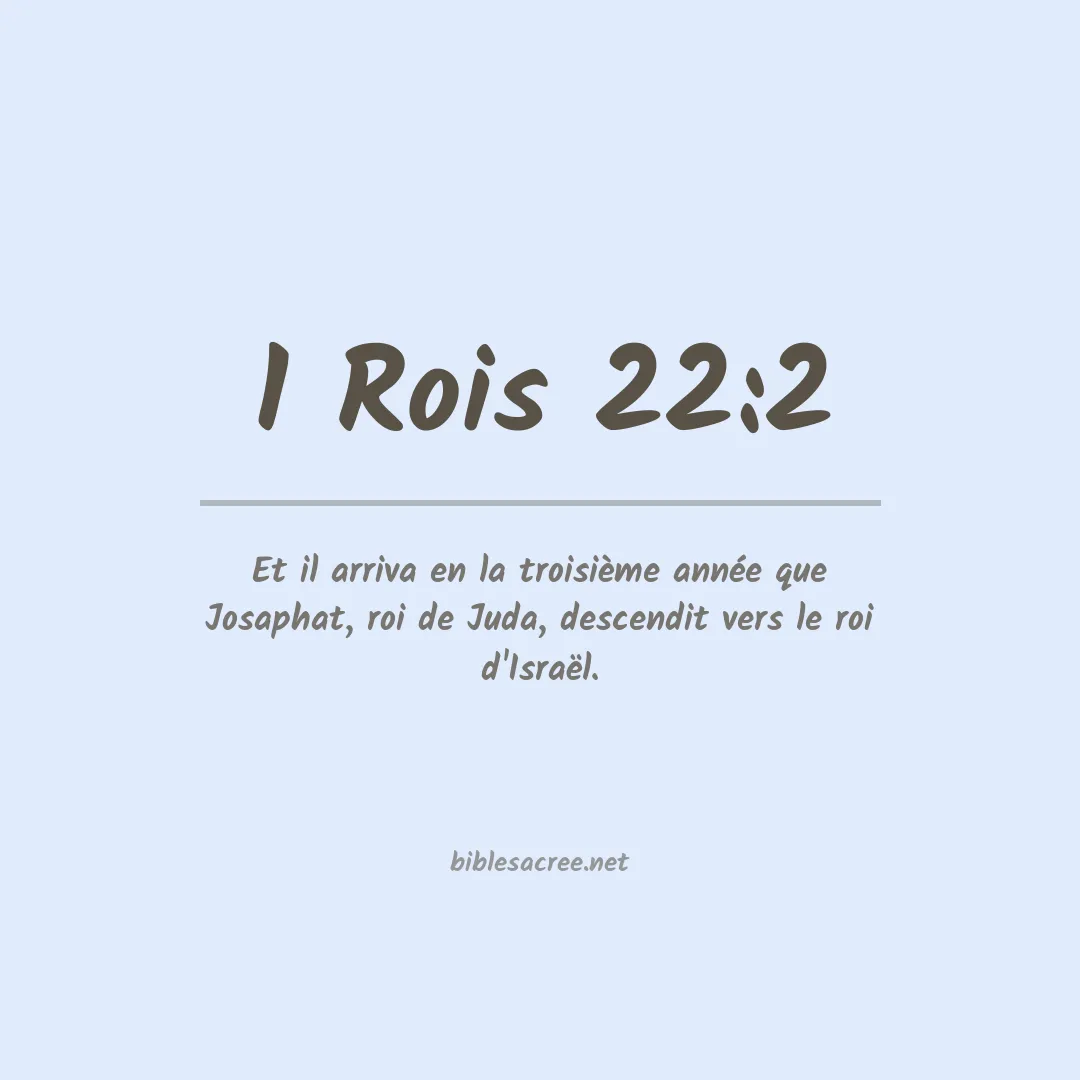 1 Rois - 22:2