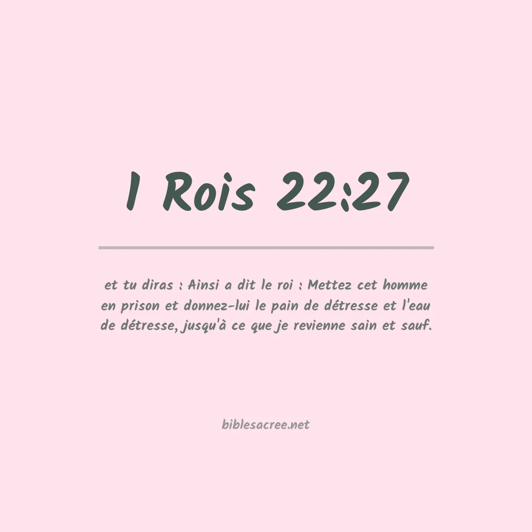1 Rois - 22:27