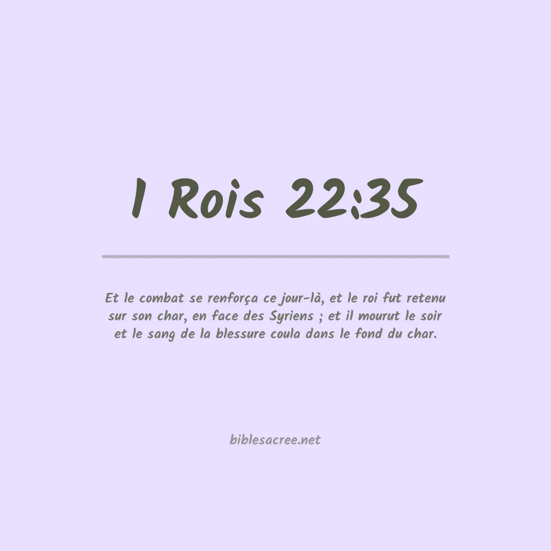 1 Rois - 22:35