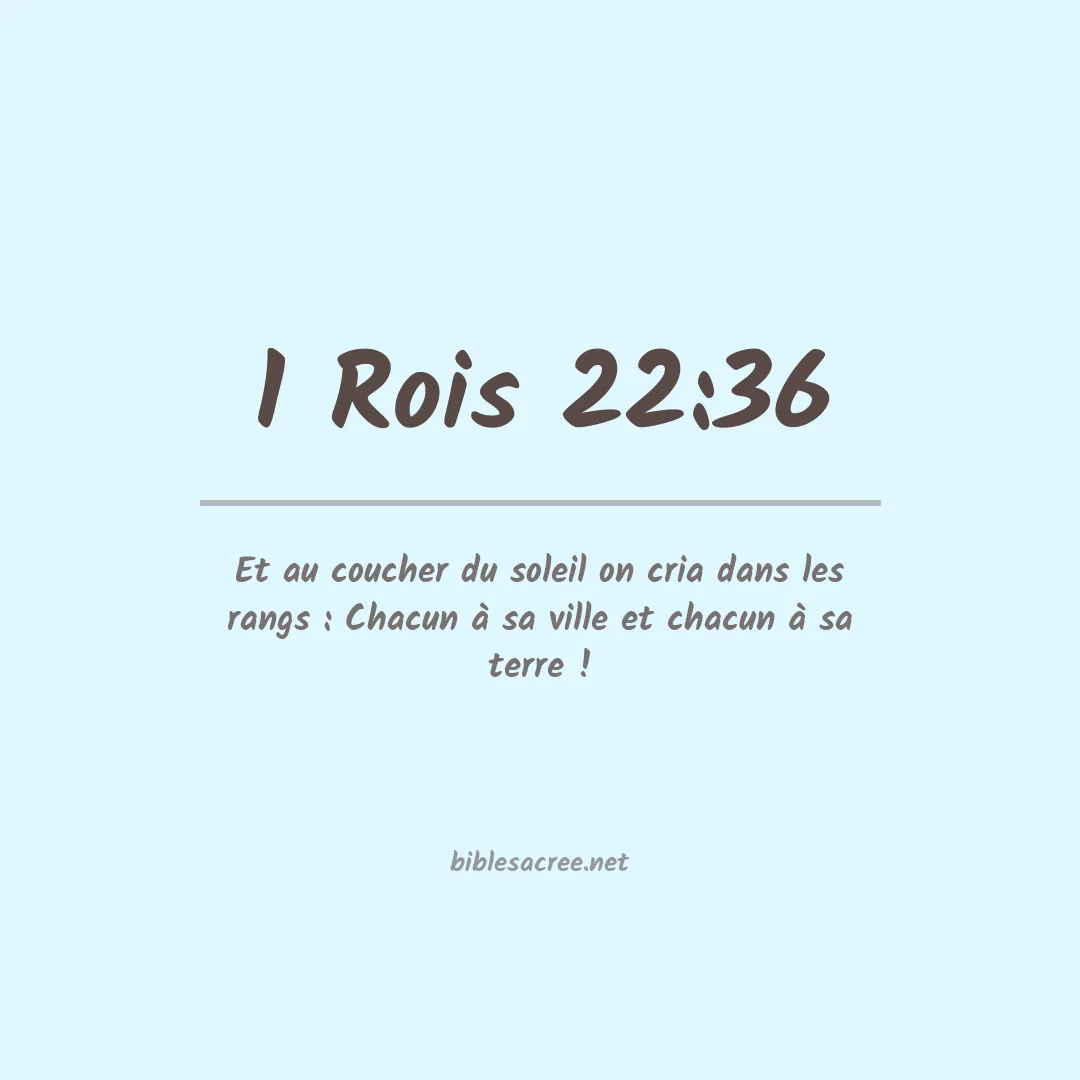 1 Rois - 22:36