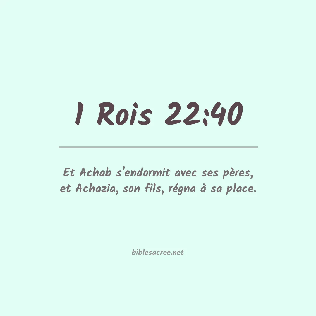 1 Rois - 22:40