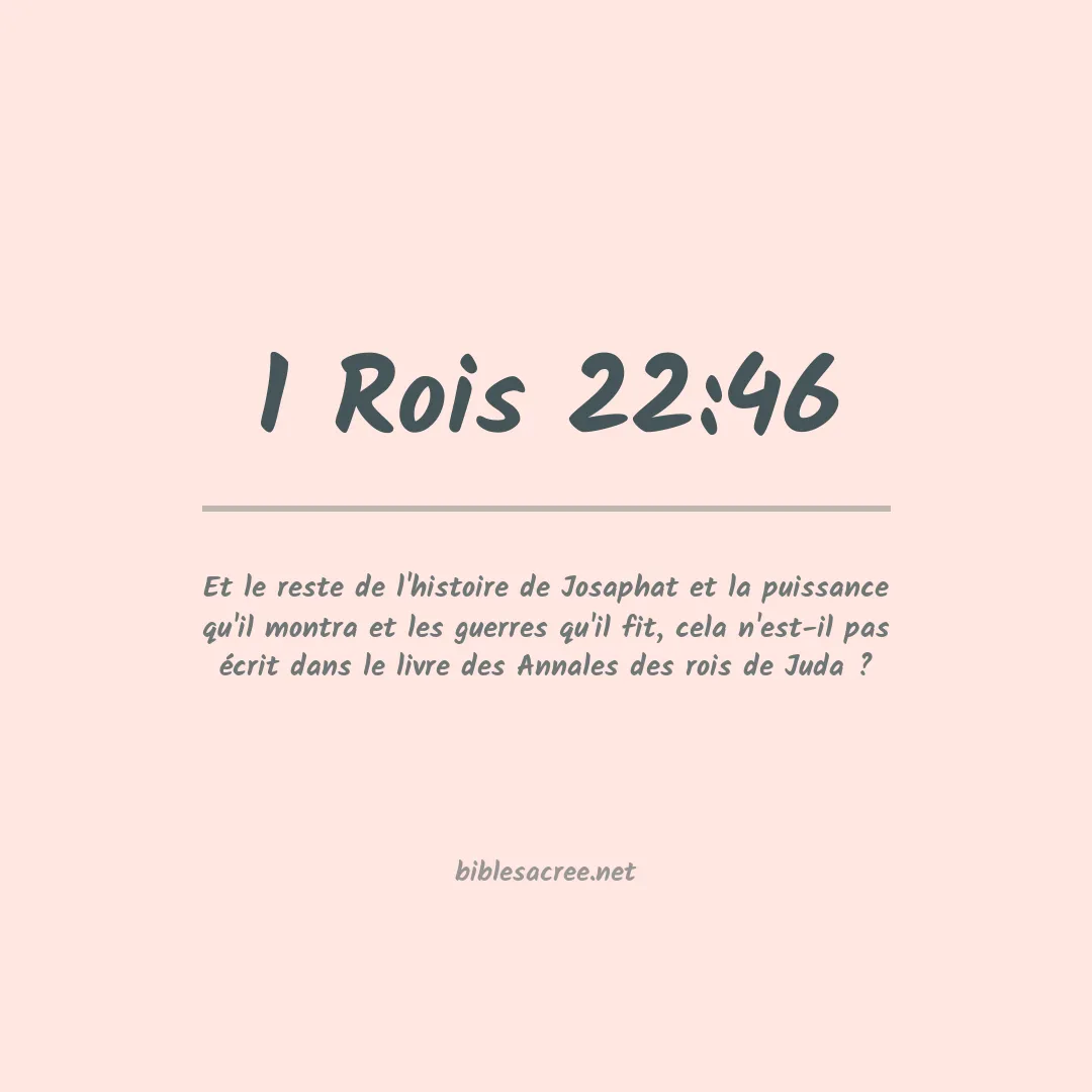 1 Rois - 22:46