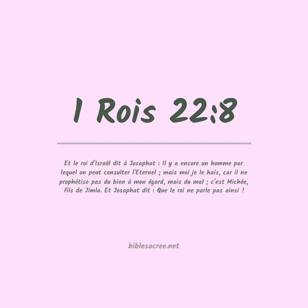 1 Rois - 22:8