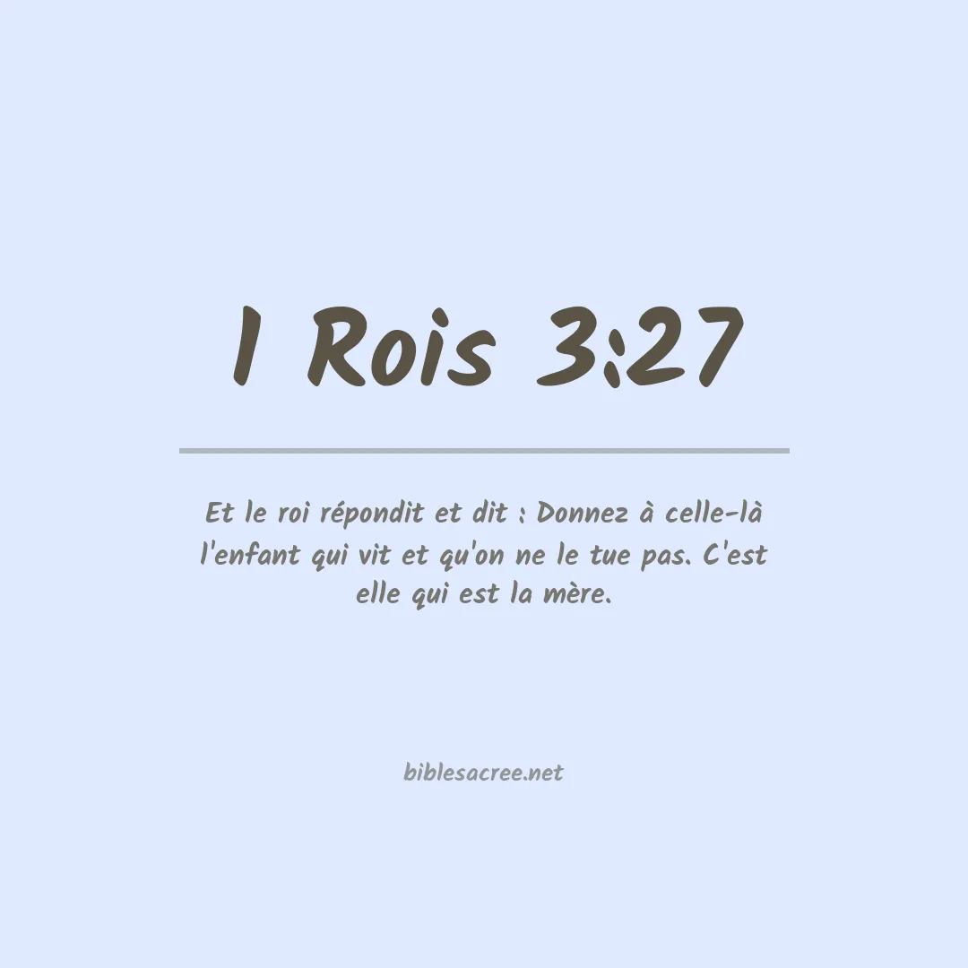 1 Rois - 3:27