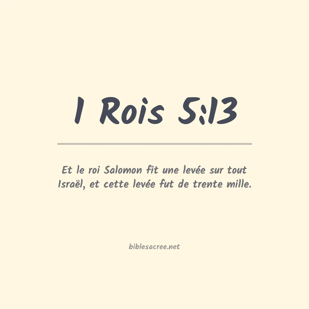 1 Rois - 5:13
