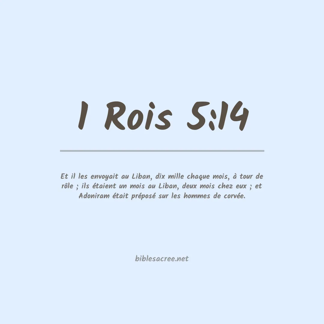 1 Rois - 5:14