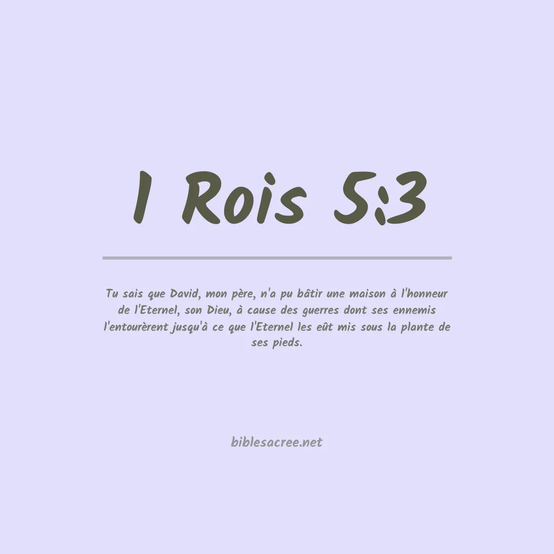 1 Rois - 5:3