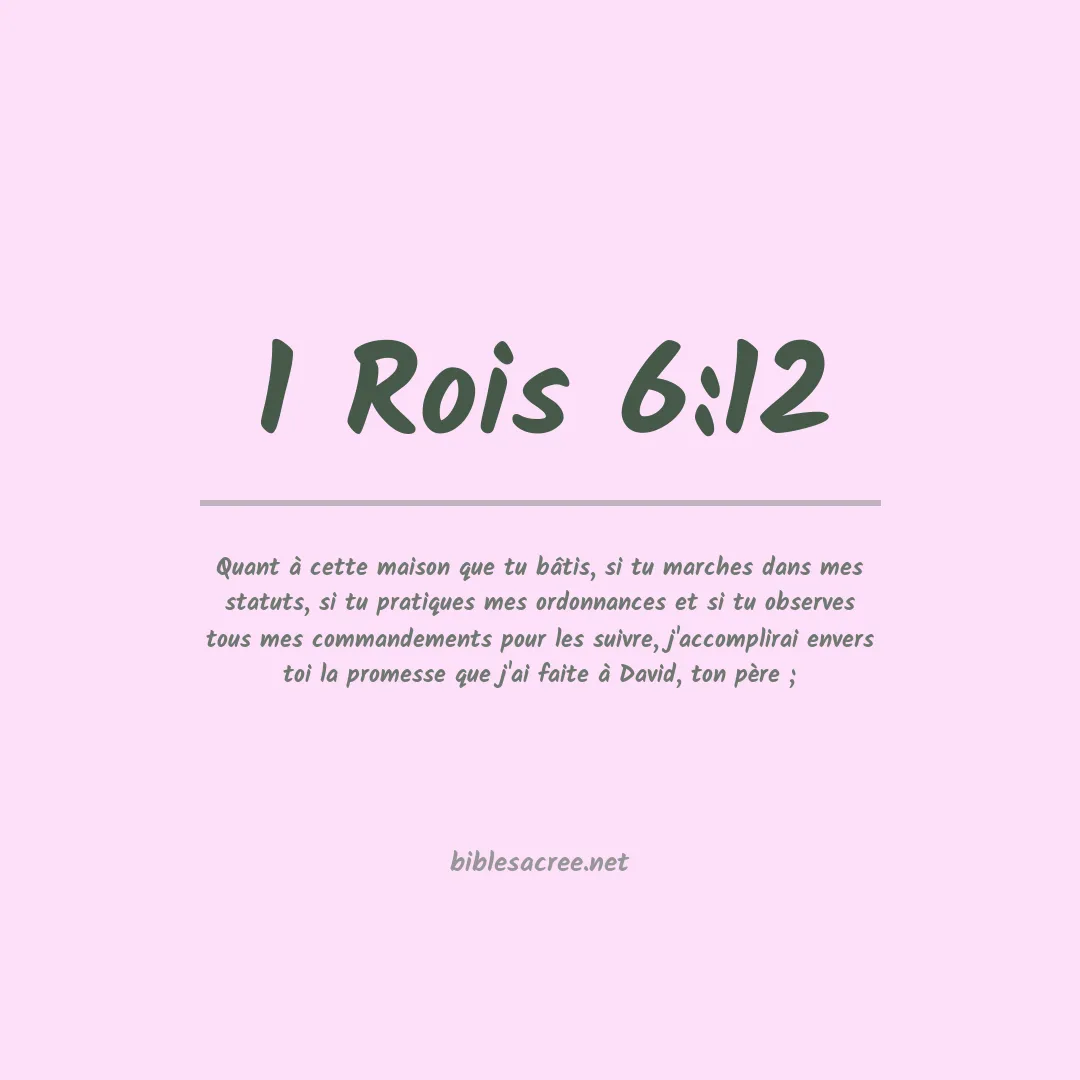 1 Rois - 6:12