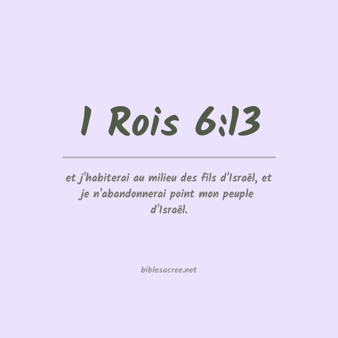 1 Rois - 6:13