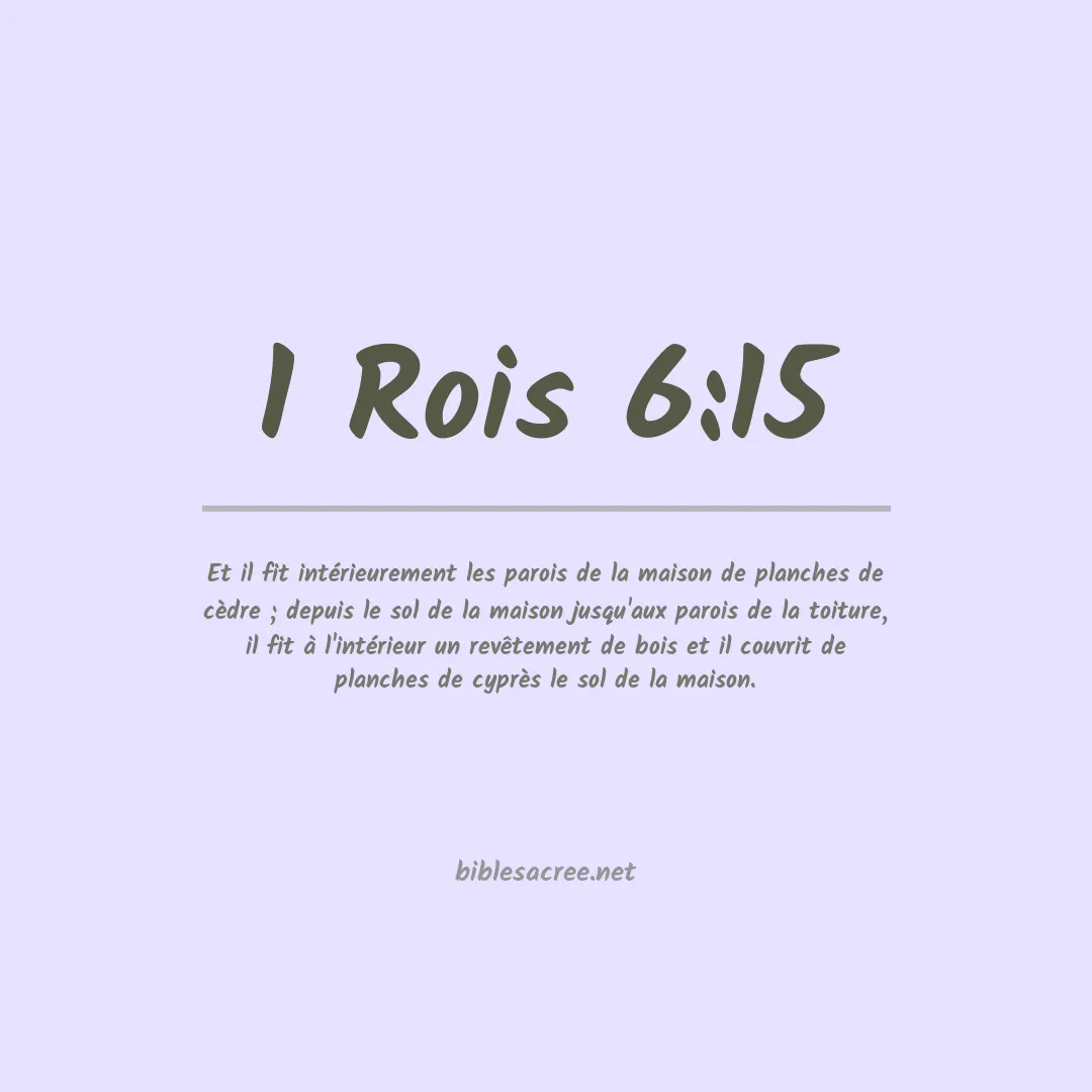 1 Rois - 6:15