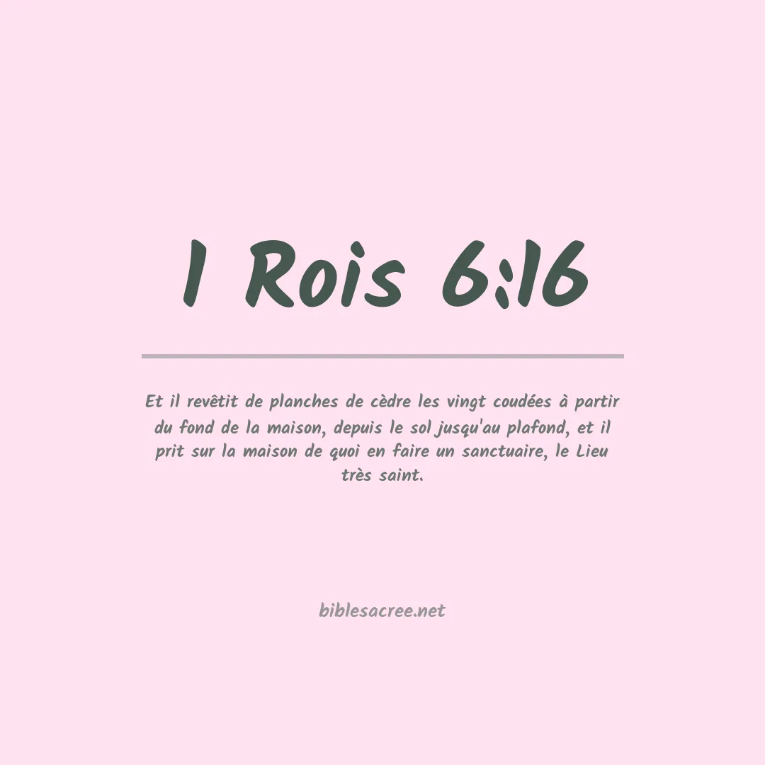 1 Rois - 6:16