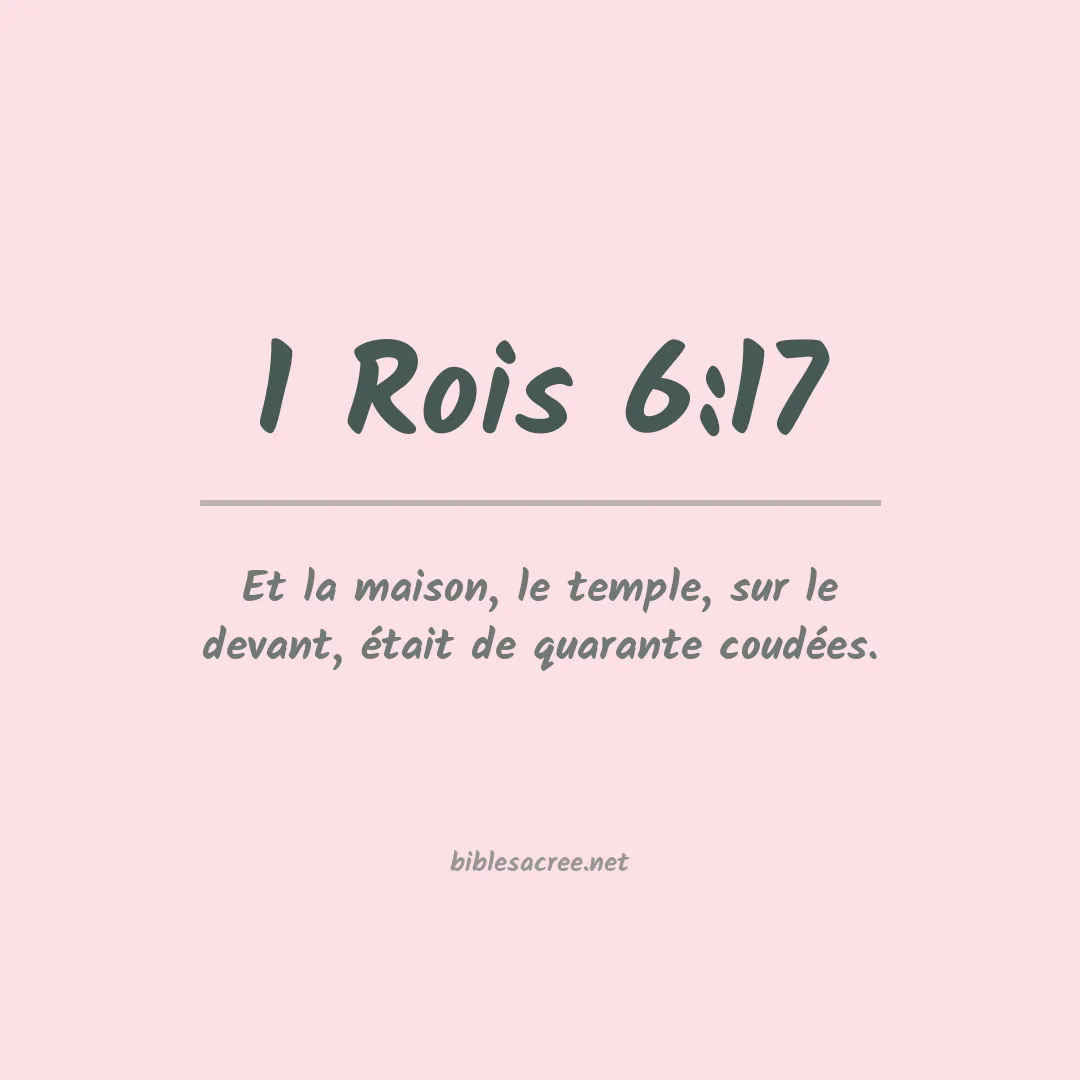 1 Rois - 6:17