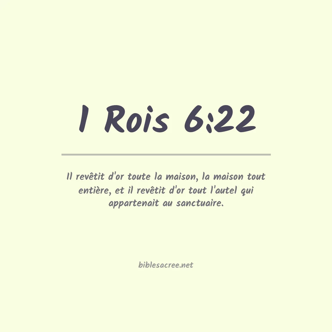 1 Rois - 6:22