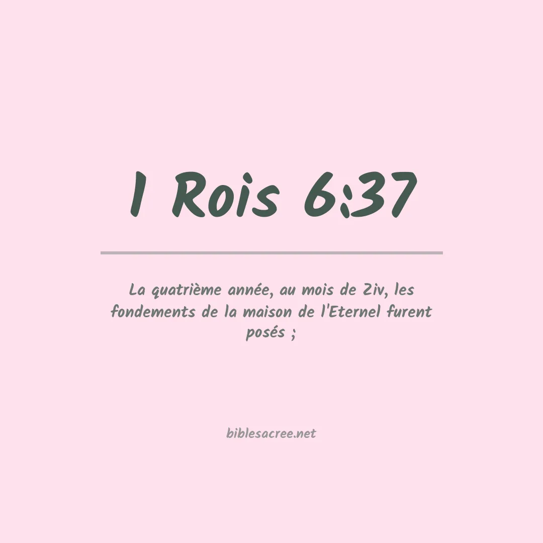1 Rois - 6:37