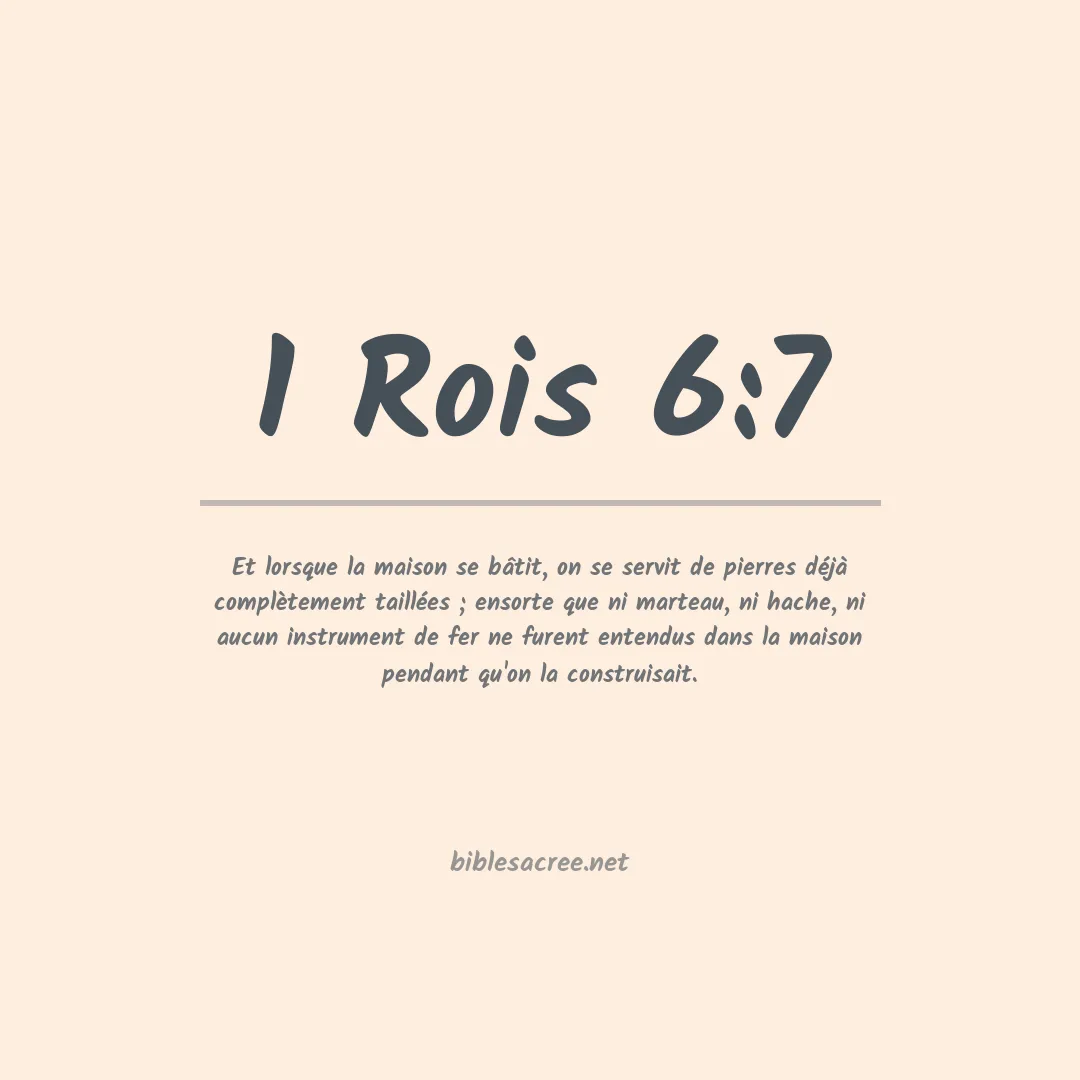 1 Rois - 6:7
