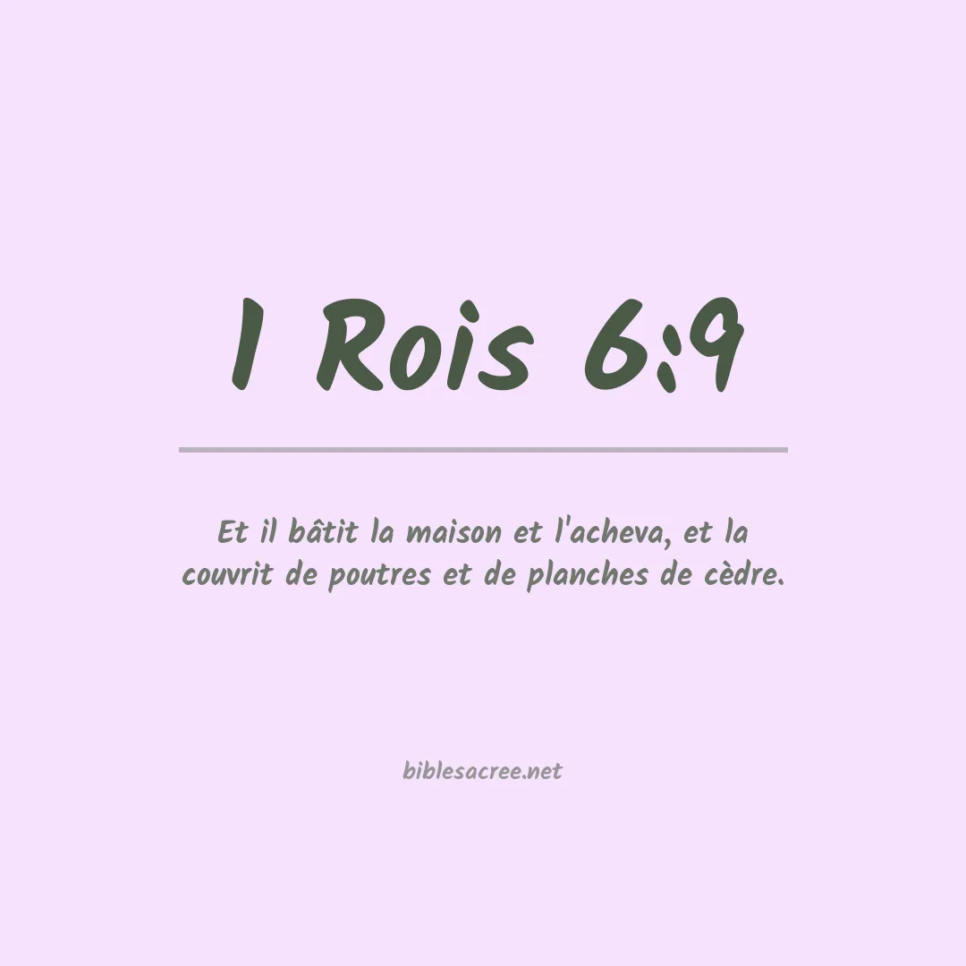 1 Rois - 6:9