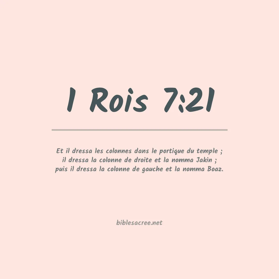 1 Rois - 7:21