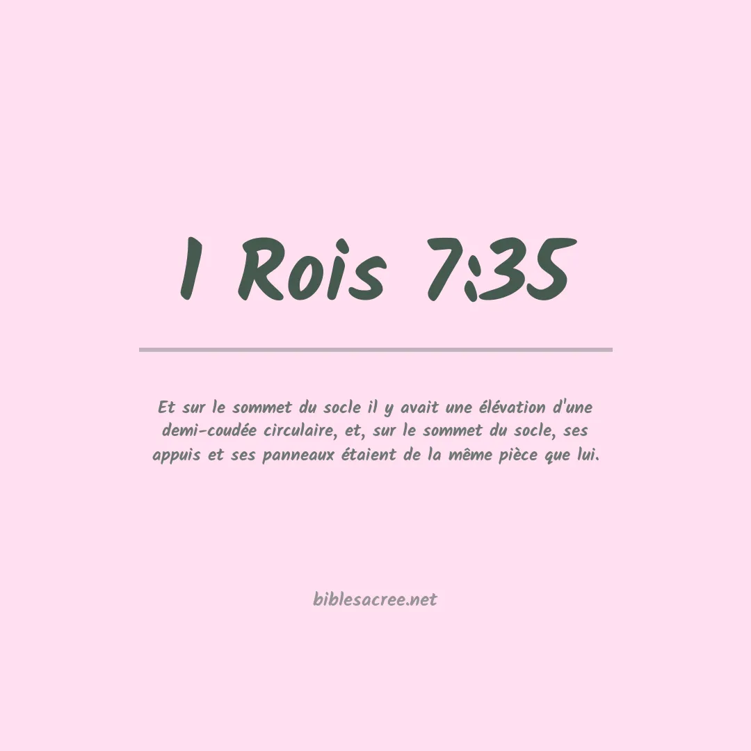 1 Rois - 7:35