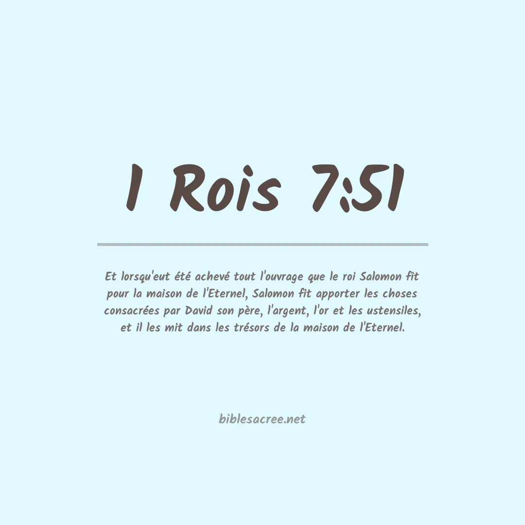 1 Rois - 7:51