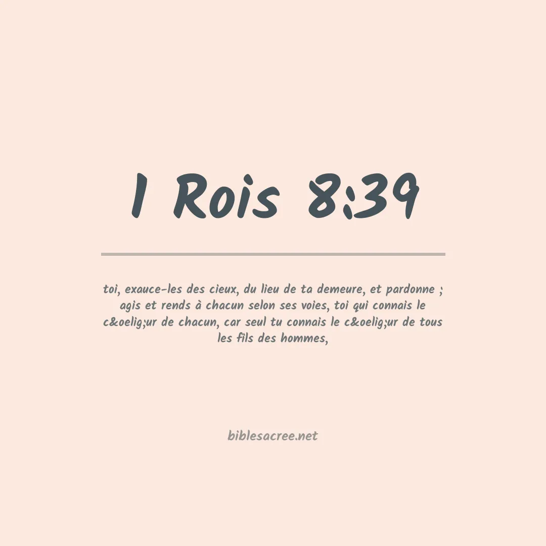 1 Rois - 8:39