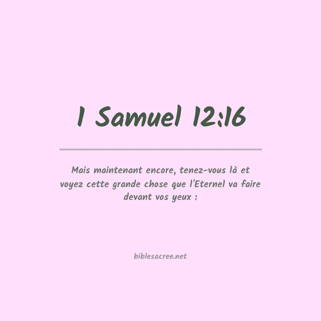1 Samuel - 12:16