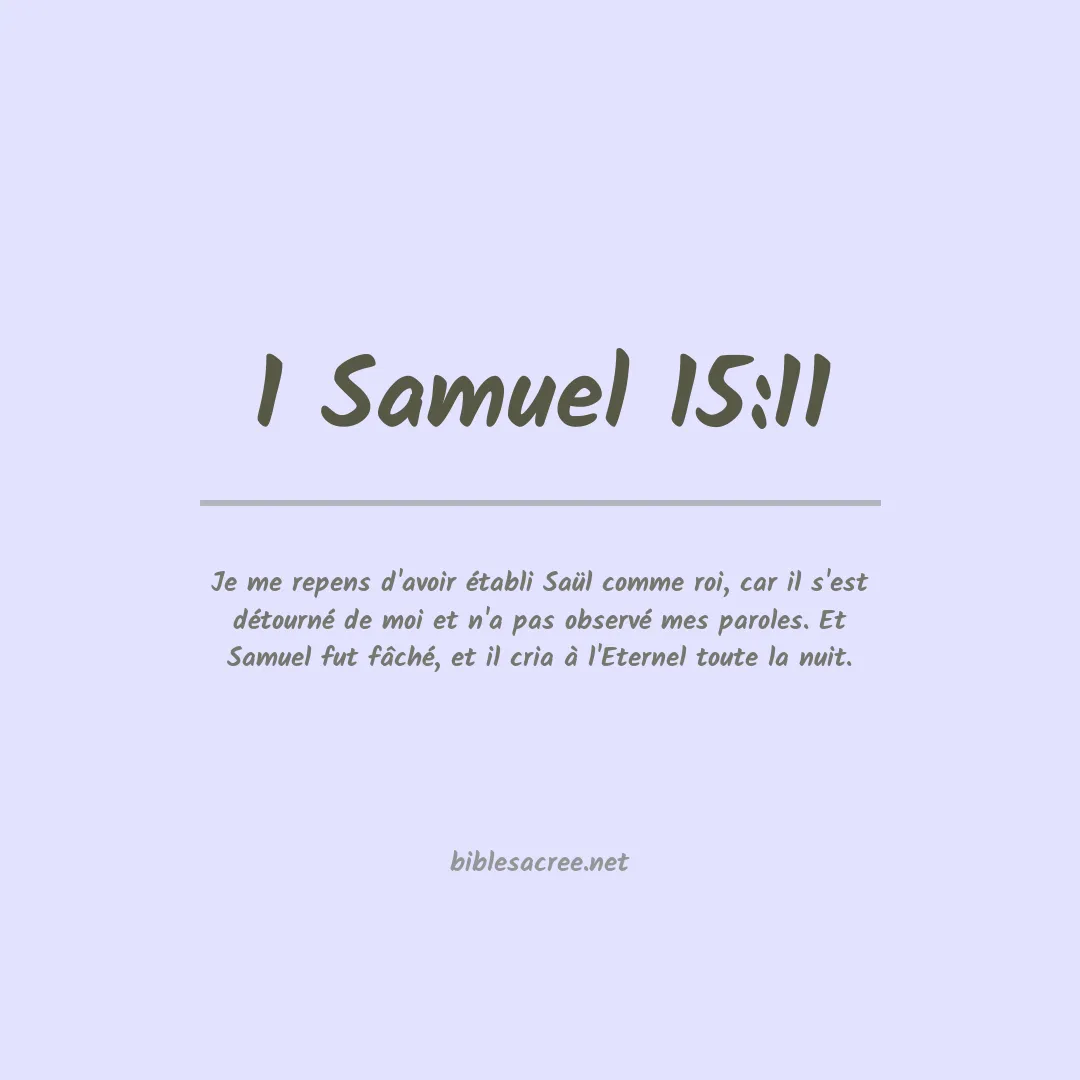 1 Samuel - 15:11