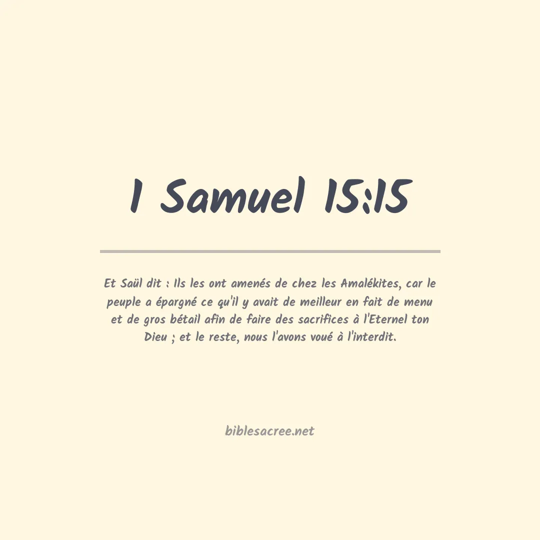 1 Samuel - 15:15