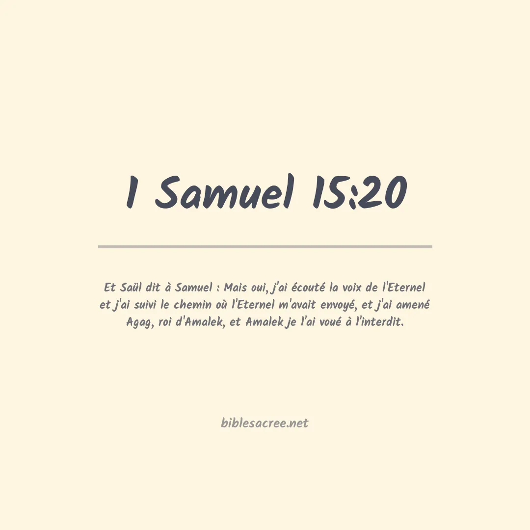 1 Samuel - 15:20