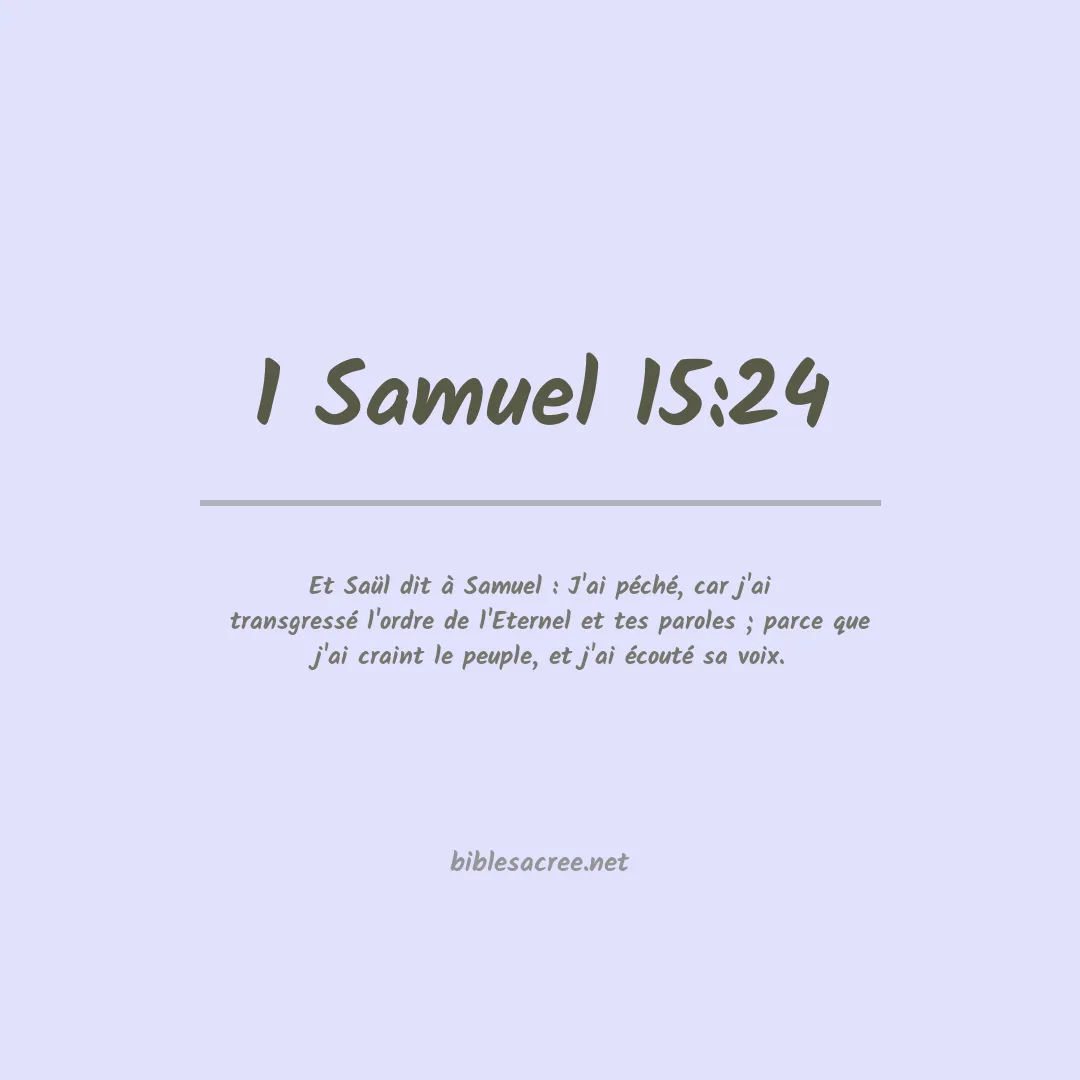 1 Samuel - 15:24