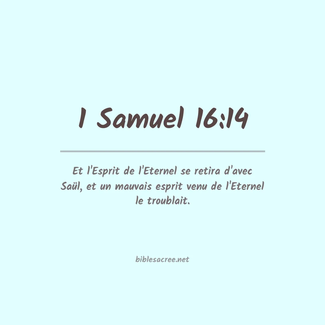 1 Samuel - 16:14