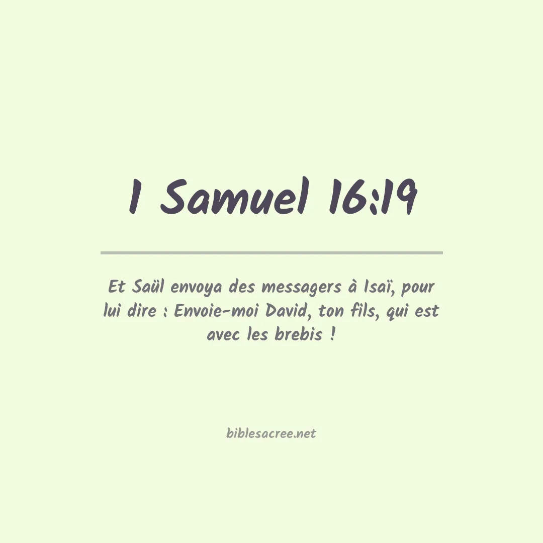1 Samuel - 16:19
