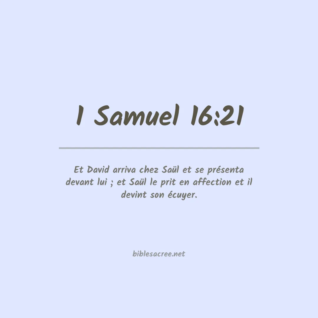 1 Samuel - 16:21
