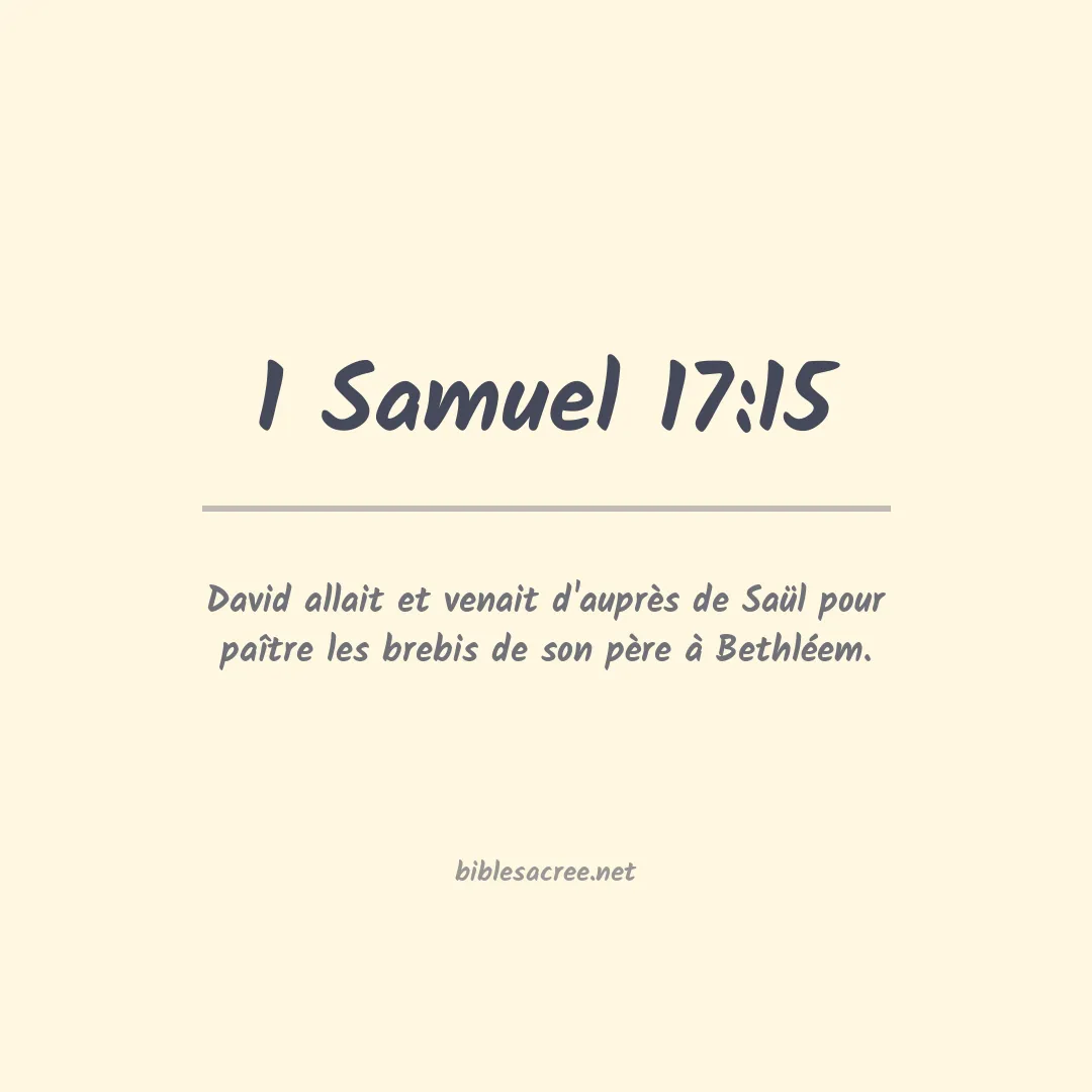 1 Samuel - 17:15