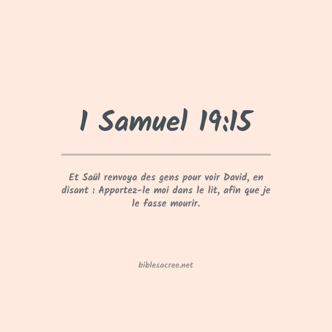 1 Samuel - 19:15