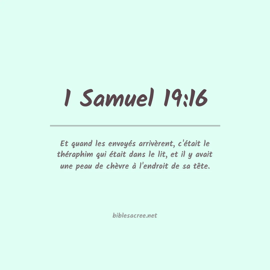 1 Samuel - 19:16
