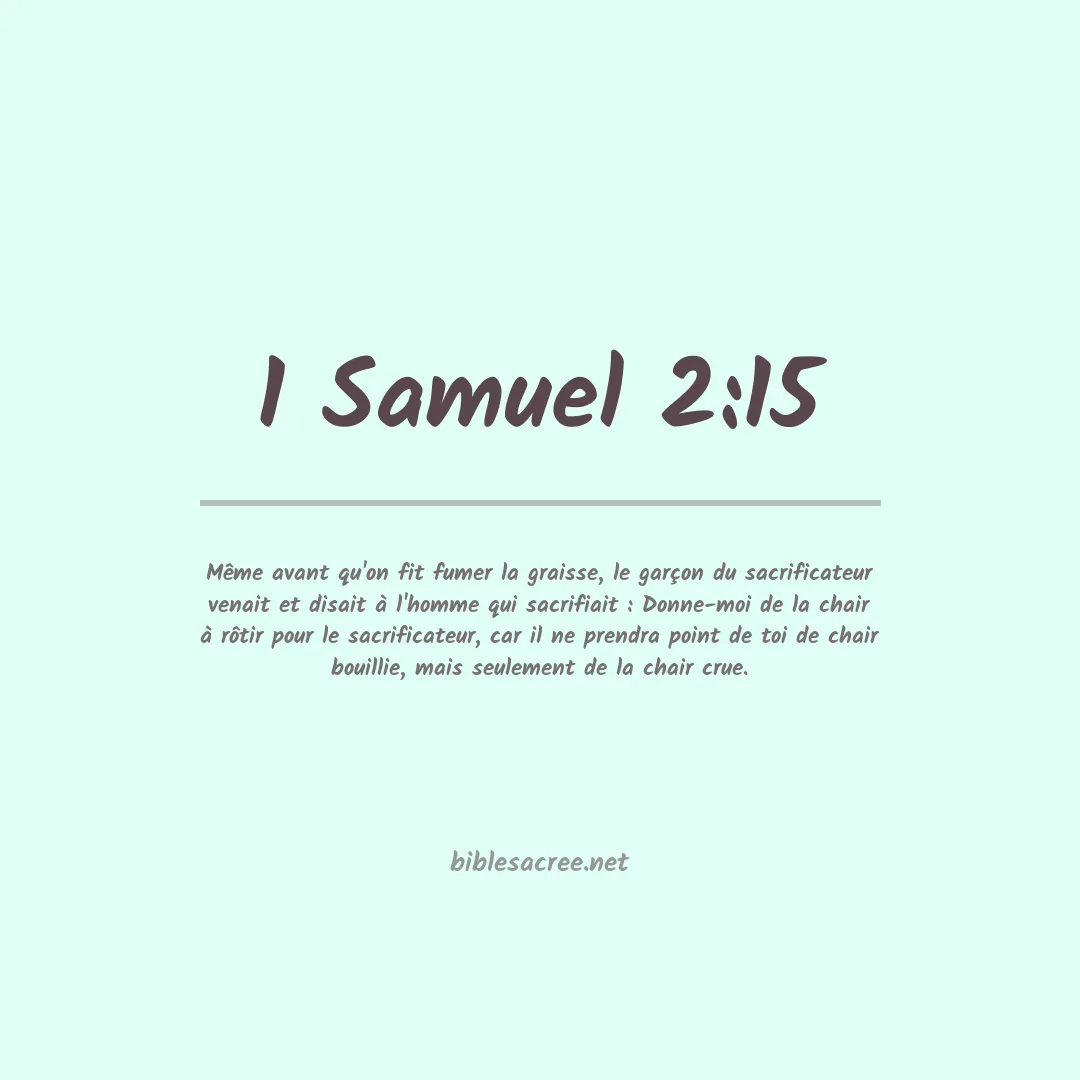 1 Samuel - 2:15