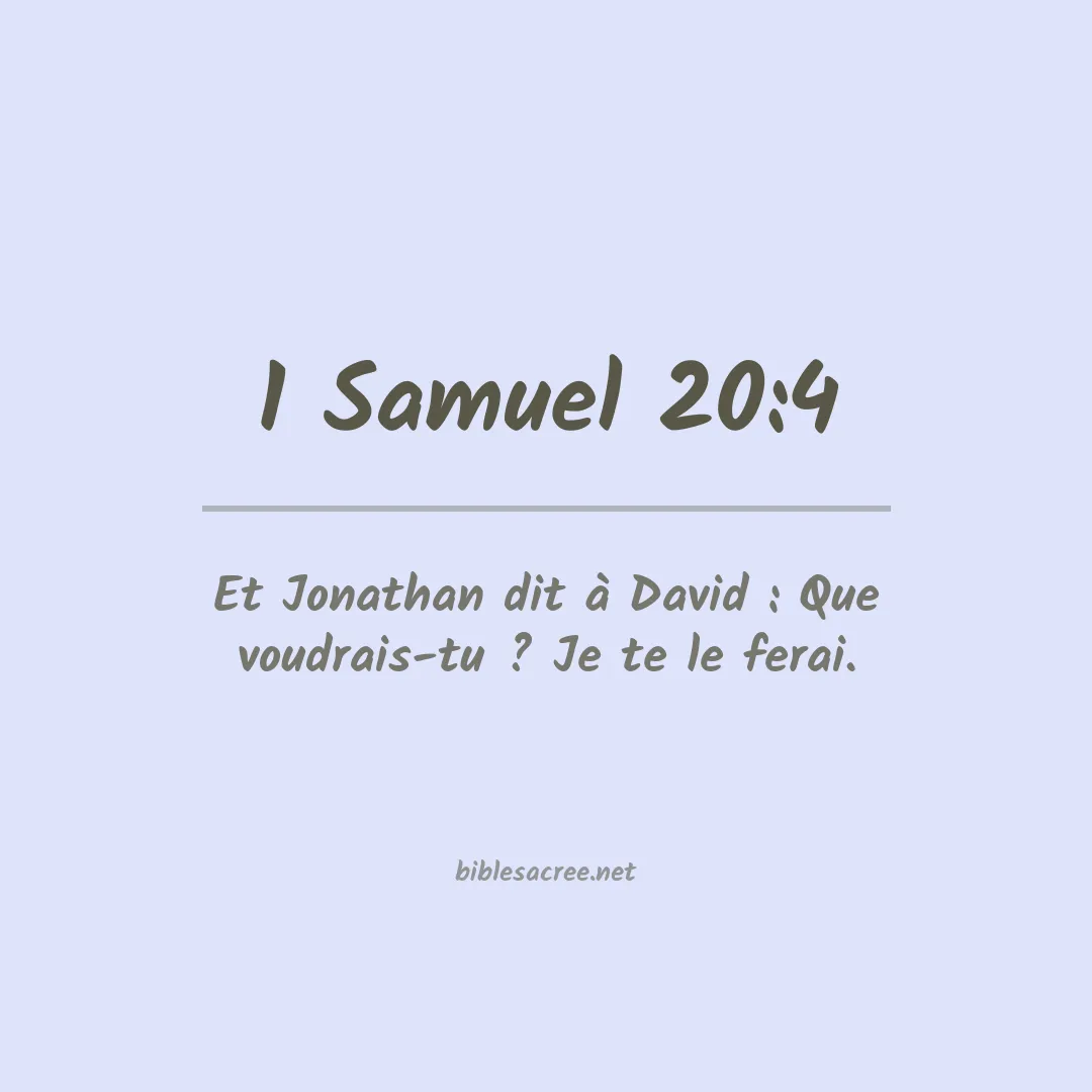 1 Samuel - 20:4