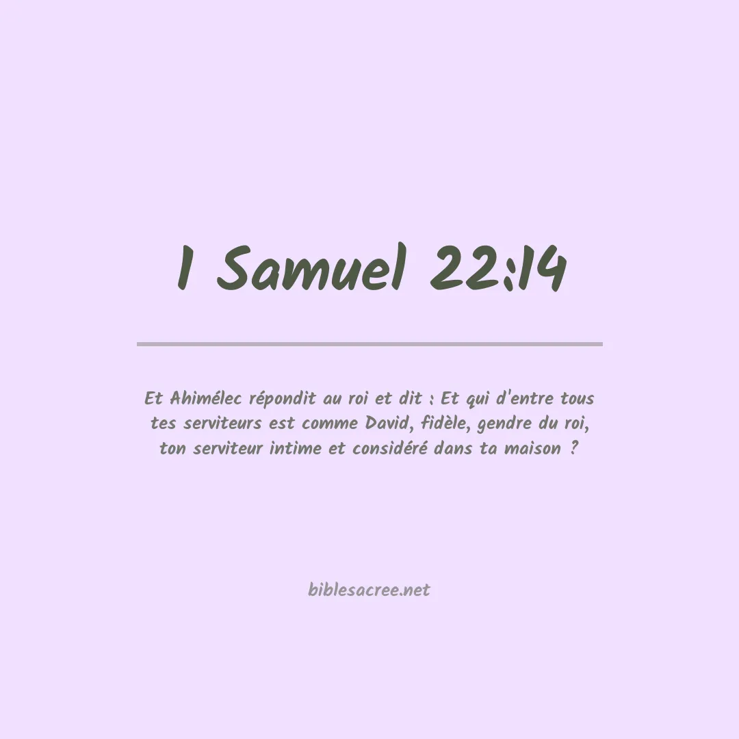1 Samuel - 22:14