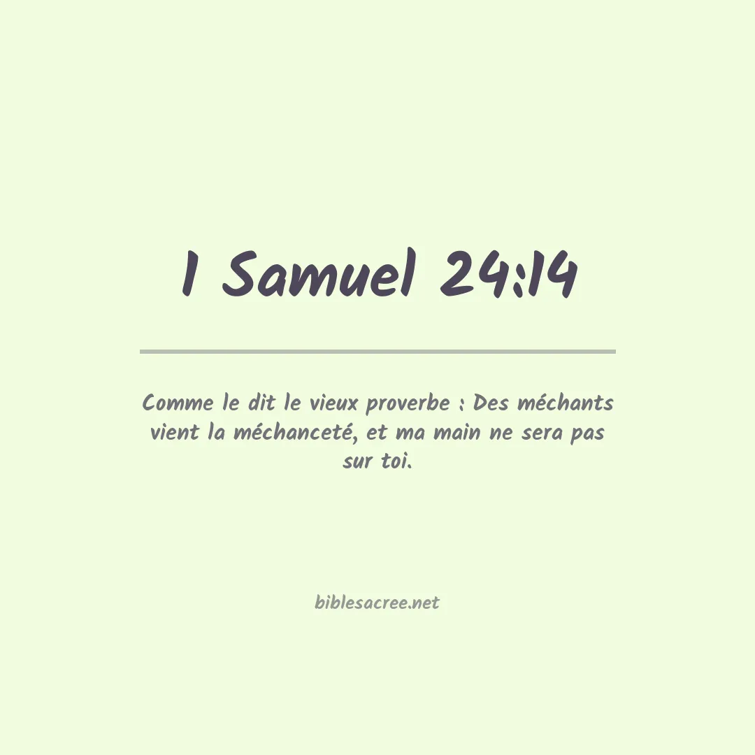 1 Samuel - 24:14