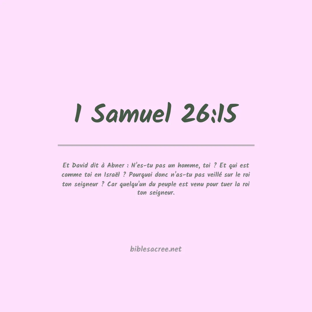 1 Samuel - 26:15